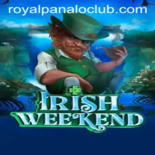 Discover IrishWeekend: Dive into the Thrilling World of Royal Panalo