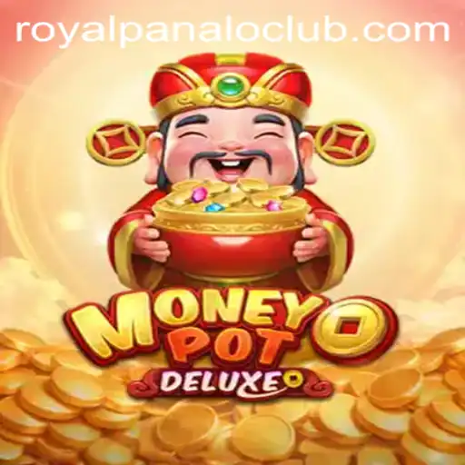 Exploring MoneyPotDELUXE: Royal Panalo Awaits
