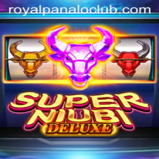 SuperNiubiDeluxe: The Ultimate Gaming Experience with Royal Panalo