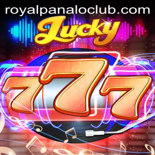 The Exciting World of Lucky777 and Royal Panalo: A Comprehensive Guide