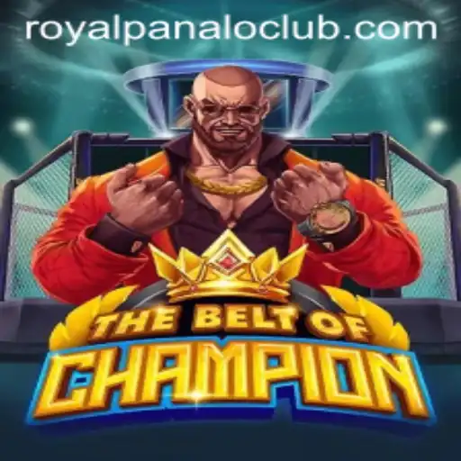 TheBeltOfChampion: Unveiling the Latest Gaming Phenomenon 'Royal Panalo'
